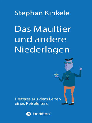 cover image of Das Maultier und andere Niederlagen